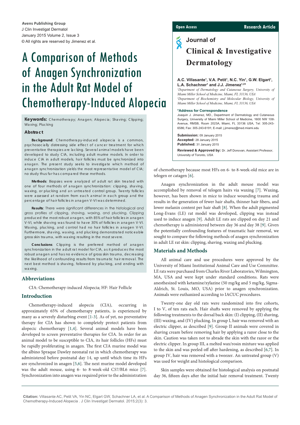 A Comparison of Methods of Anagen Synchronization in the Adult Rat Model of Chemotherapy-Induced Alopecia