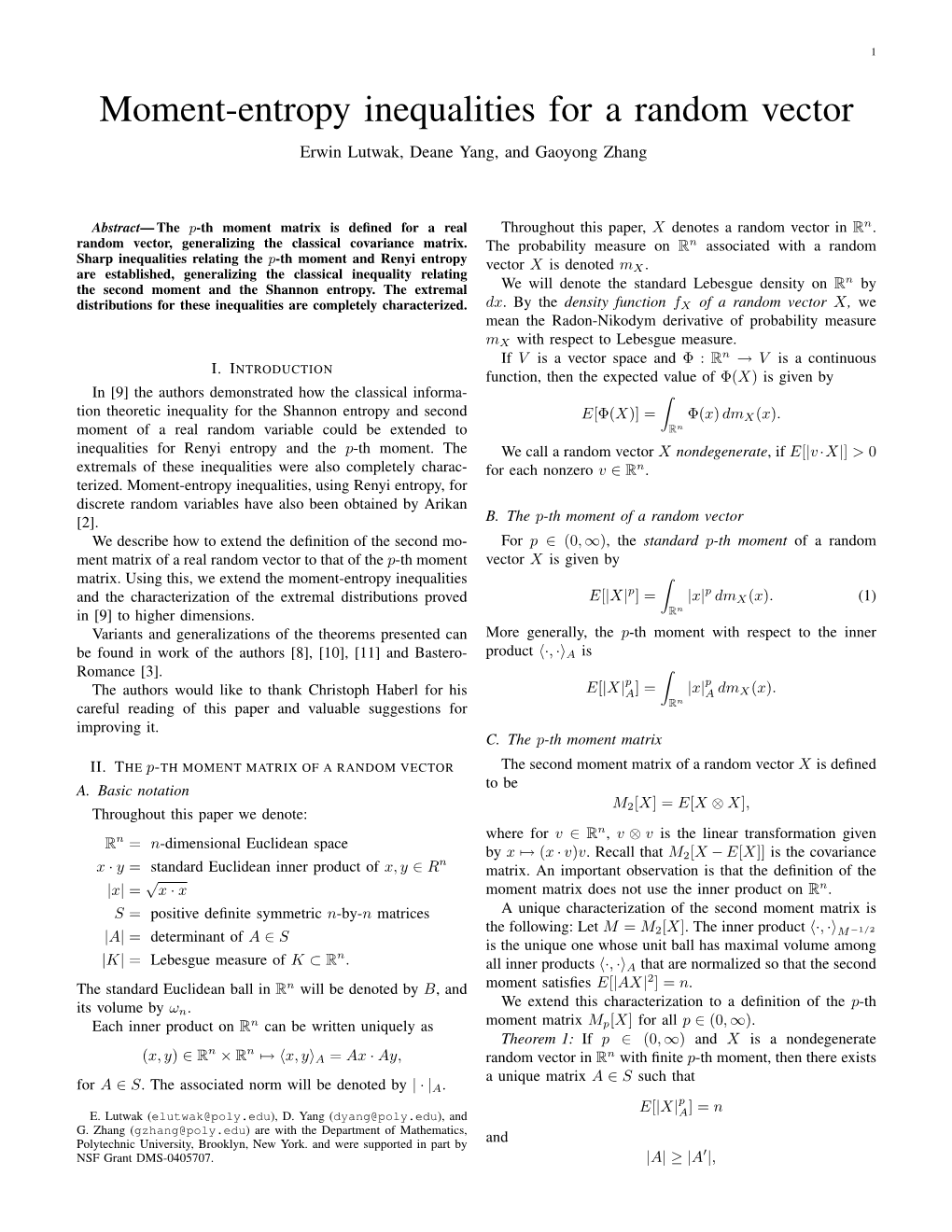 Moment-Entropy Inequalities for a Random Vector Erwin Lutwak, Deane Yang, and Gaoyong Zhang