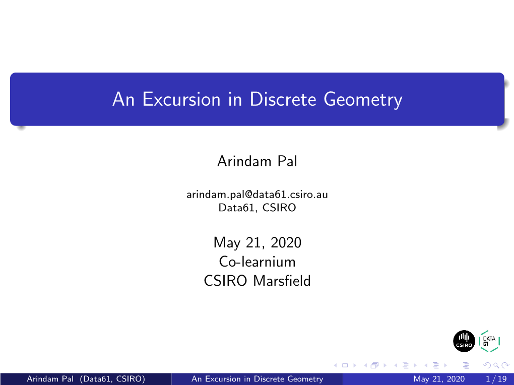 An Excursion in Discrete Geometry