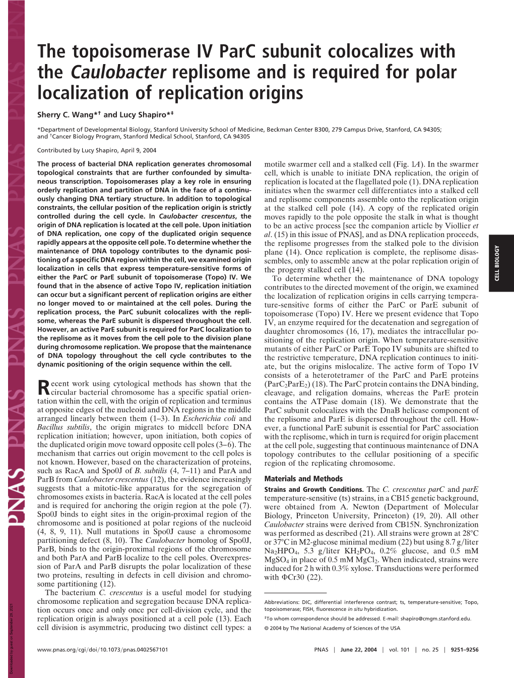 The Topoisomerase IV Parc Subunit Colocalizes with the Caulobacter Replisome and Is Required for Polar Localization of Replication Origins