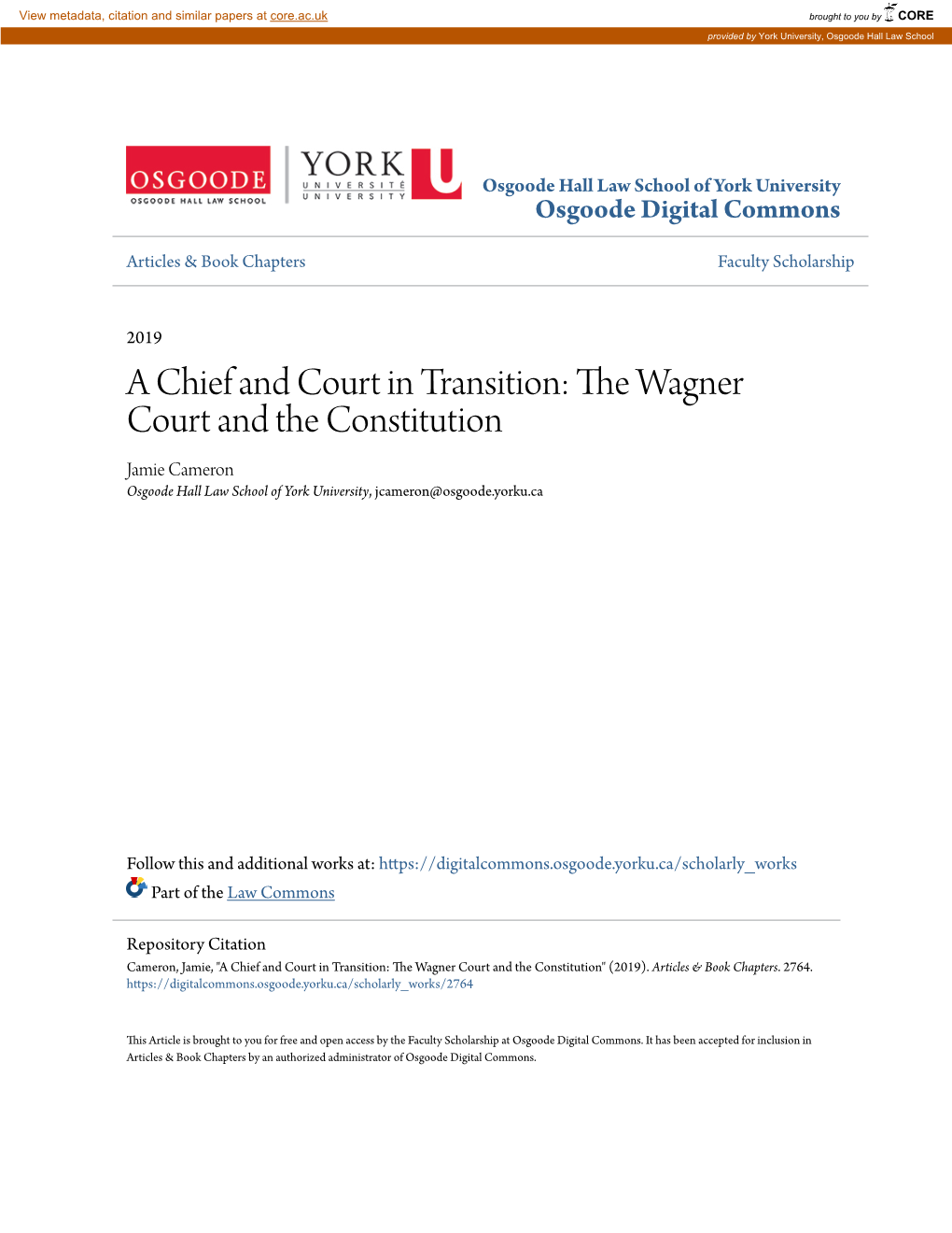 A Chief and Court in Transition: the Wagner Court and the Constitution Professor Jamie Cameron*