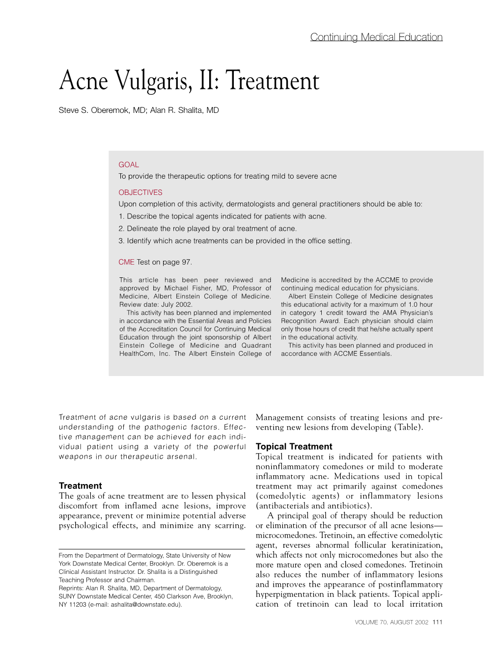 Acne Vulgaris, II: Treatment