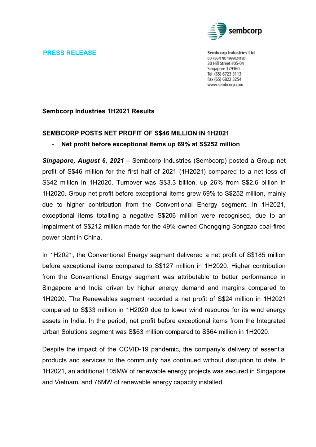 SEMBCORP POSTS NET PROFIT of S$46 MILLION in 1H2021 - Net Profit Before Exceptional Items up 69% at S$252 Million