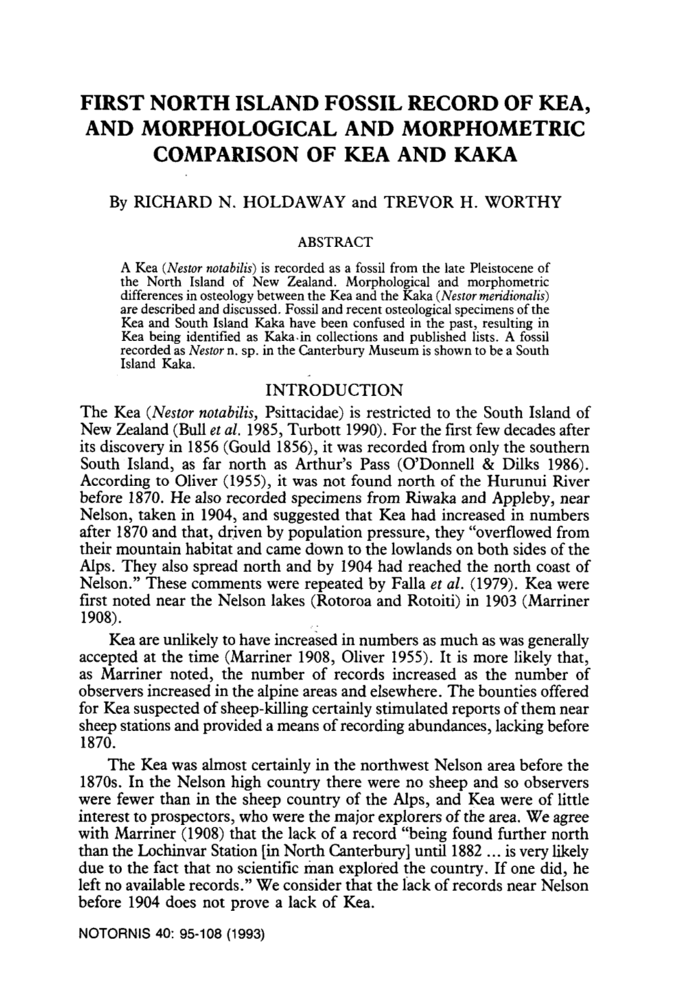 First North Island Fossil Record of Kea, and Morphological and Morphometric Comparison of Kea and Kaka