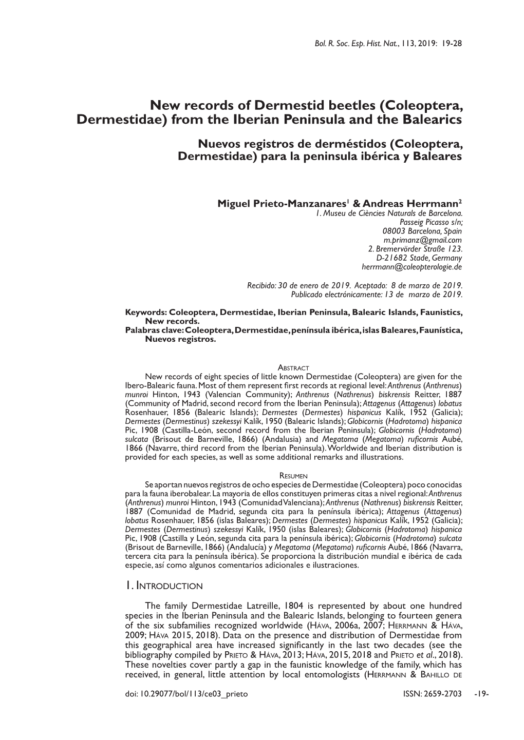 Coleoptera, Dermestidae) from the Iberian Peninsula and the Balearics Nuevos Registros De Derméstidos (Coleoptera, Dermestidae) Para La Peninsula Ibérica Y Baleares