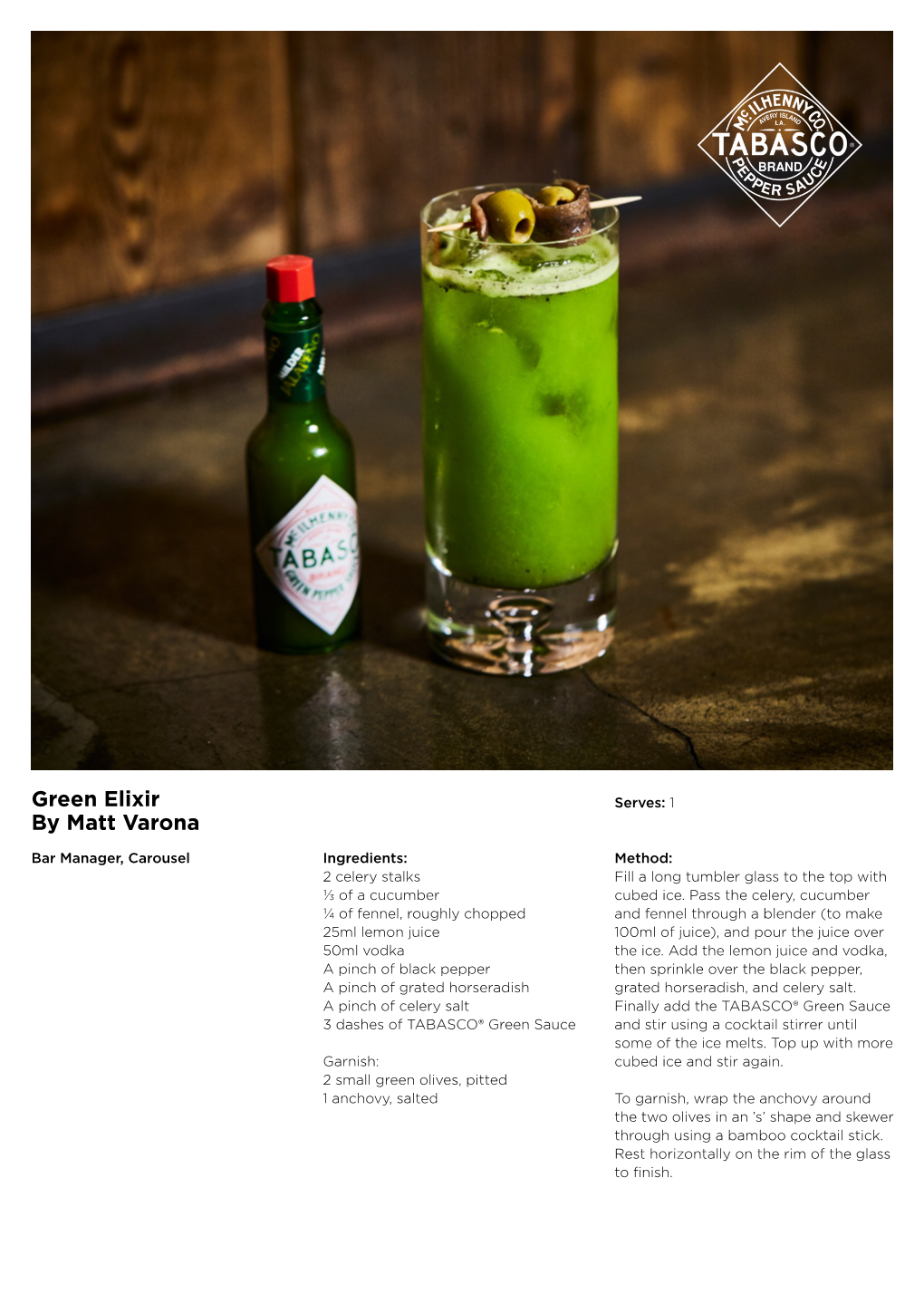 Green Elixir Serves: 1 by Matt Varona
