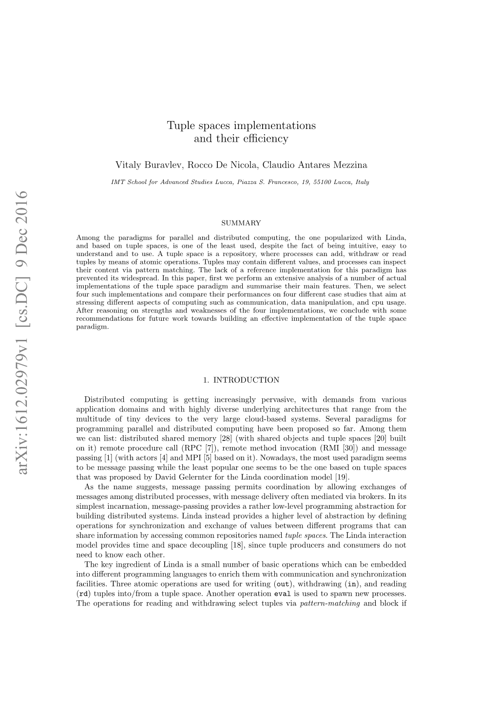 Tuple Spaces Implementations and Their Efficiency