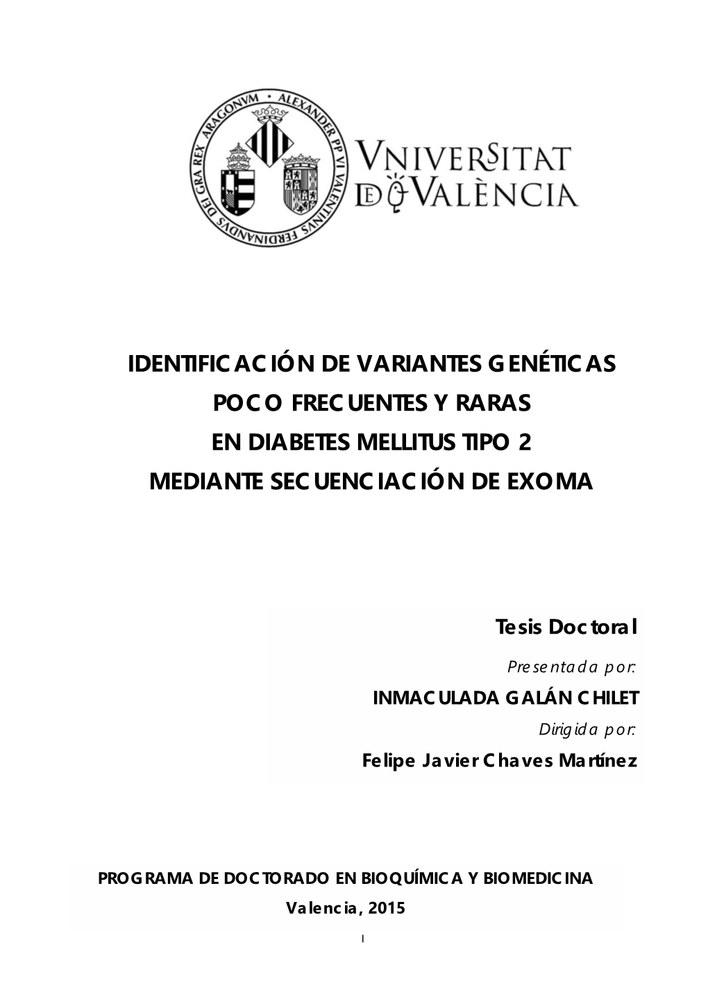 Identificación De Variantes Genéticas Poco Frecuentes Y Raras En Diabetes Mellitus Tipo 2 Mediante Secuenciación De Exoma