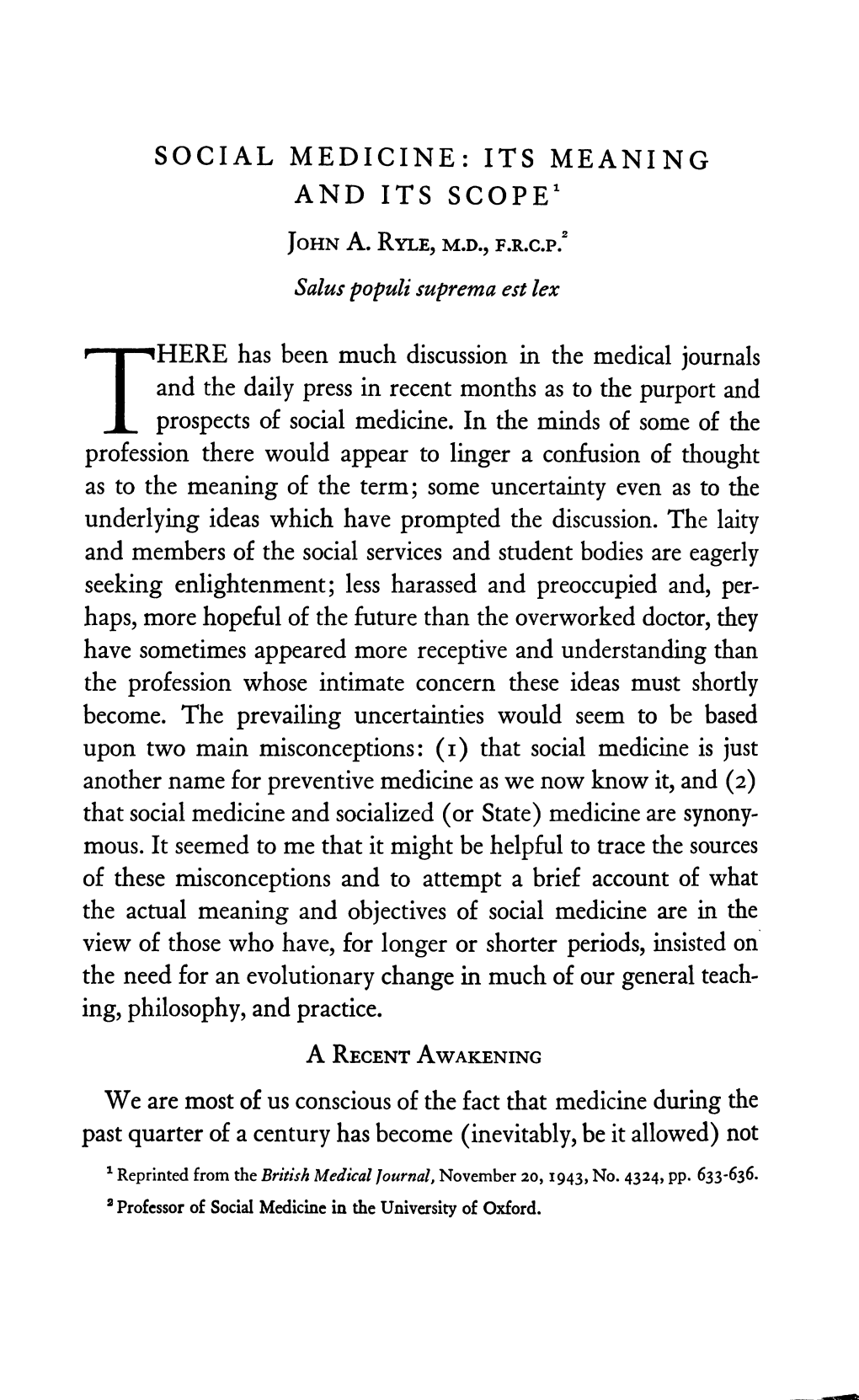 Social Medicine: Its Meaning and Its Scope'