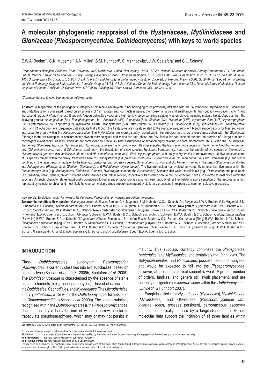 A Molecular Phylogenetic Reappraisal of the Hysteriaceae, Mytilinidiaceae and Gloniaceae (Pleosporomycetidae, Dothideomycetes) with Keys to World Species