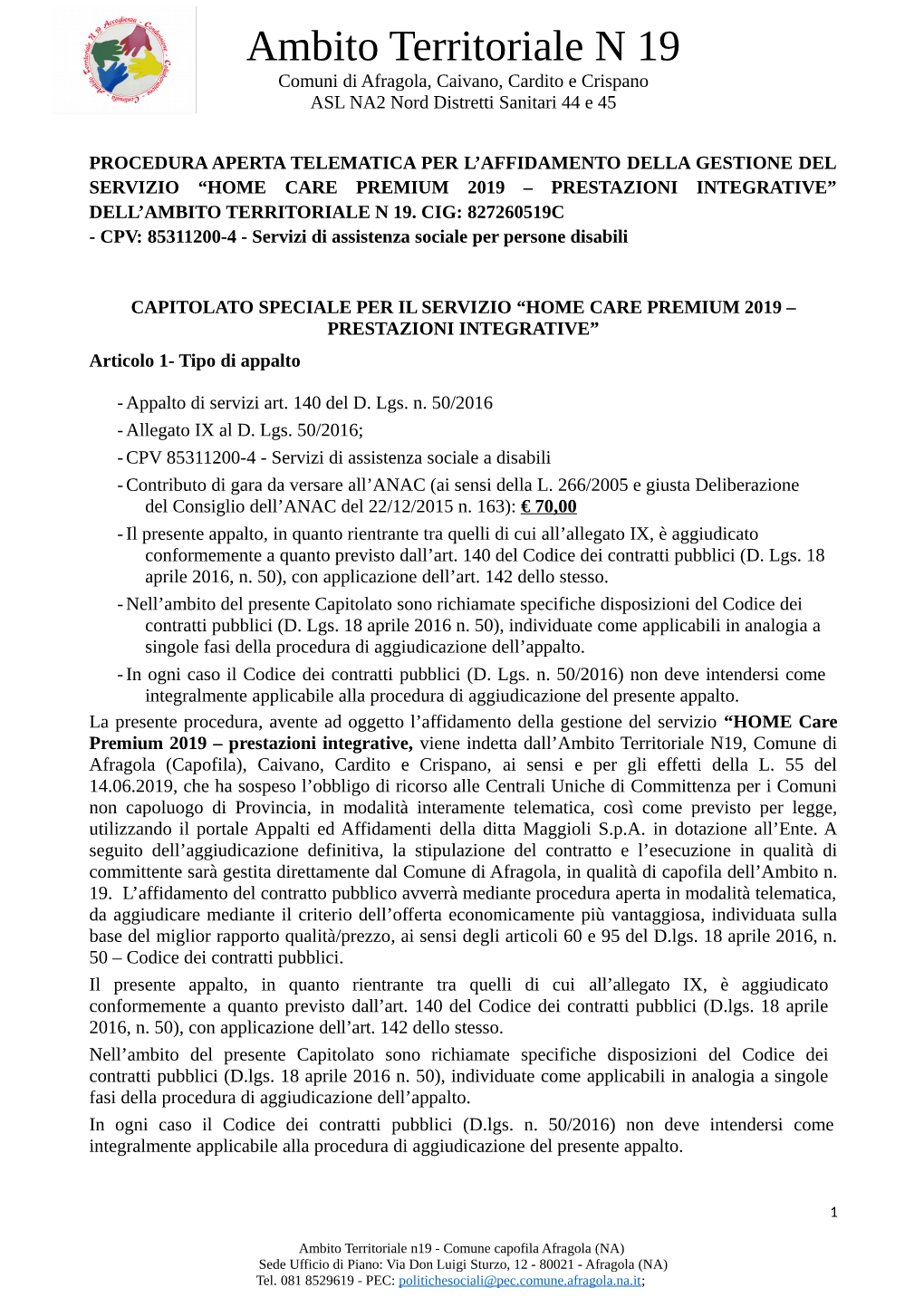 Ambito Territoriale N 19 Comuni Di Afragola, Caivano, Cardito E Crispano ASL NA2 Nord Distretti Sanitari 44 E 45