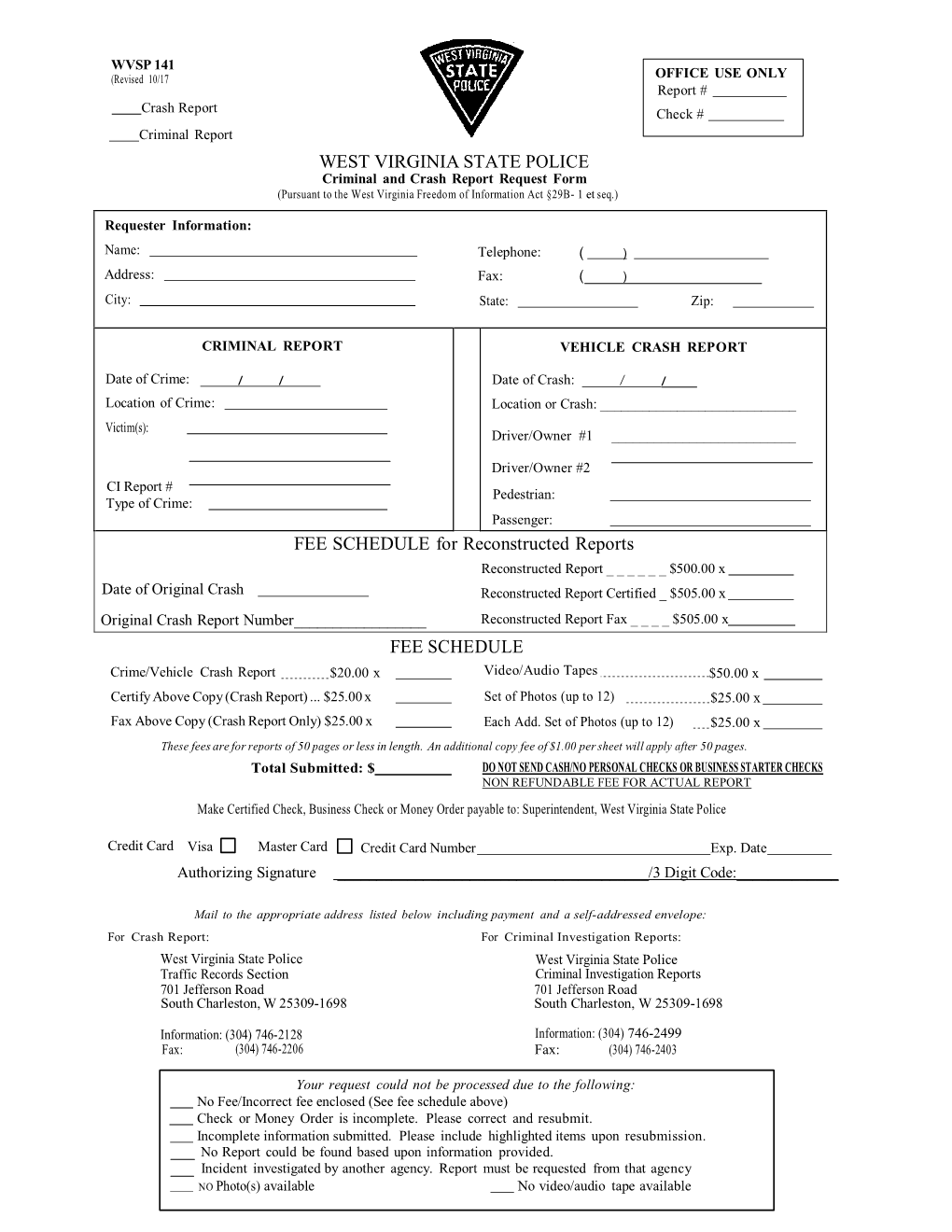 Criminal and Crash Report Request Form (Pursuant to the West Virginia Freedom of Information Act §29B- 1 Et Seq.)