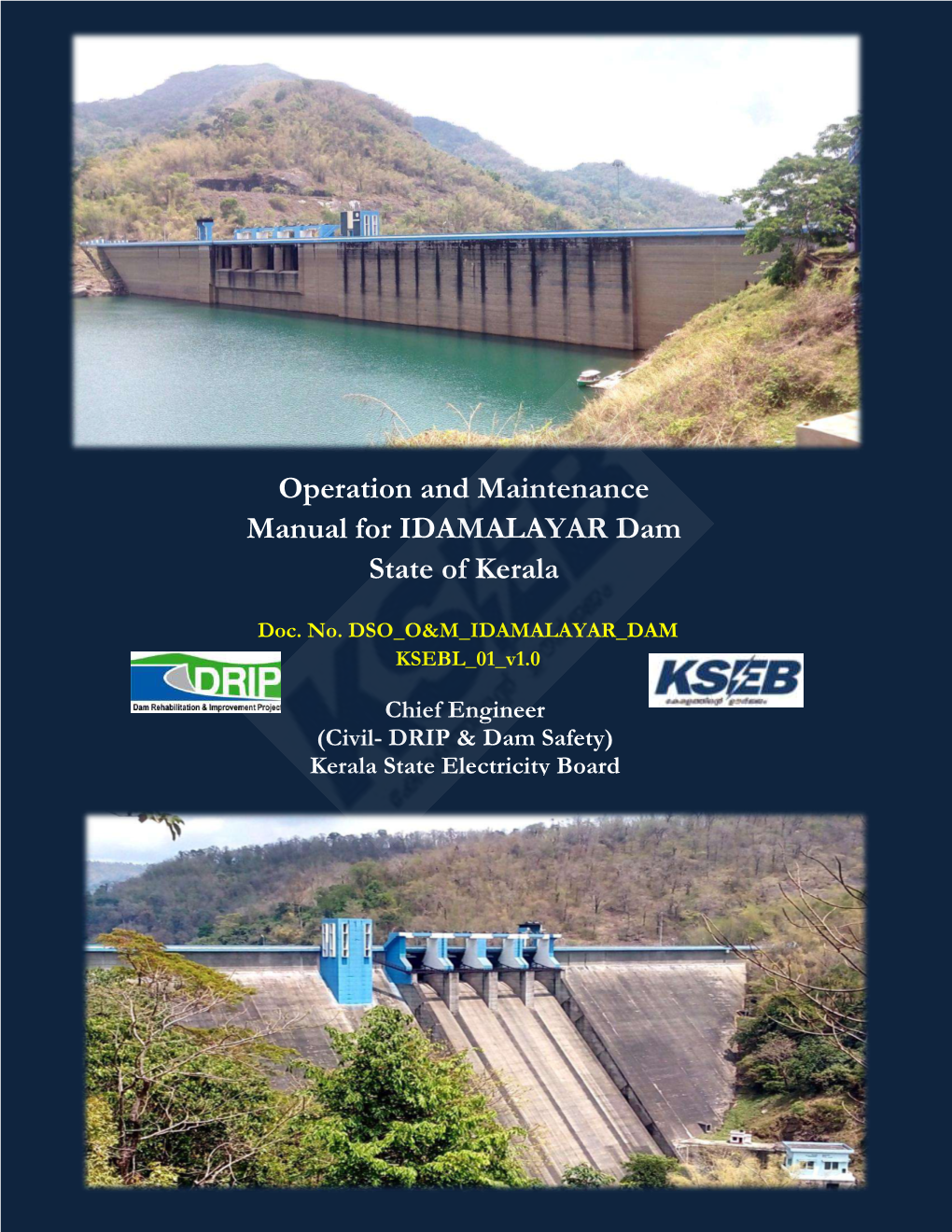 Operation and Maintenance Manual for IDAMALAYAR Dam State of Kerala