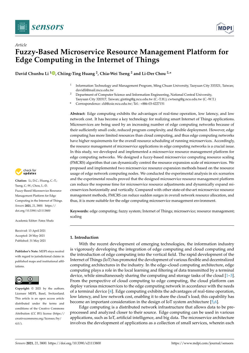 Fuzzy-Based Microservice Resource Management Platform for Edge Computing in the Internet of Things