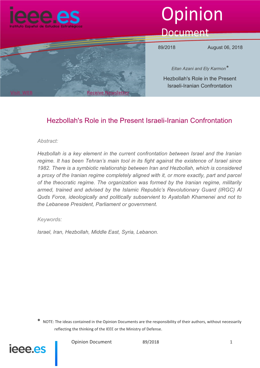 Hezbollah's Role in the Present Israeli-Iranian Confrontation Visit WEB Receive Newsletter