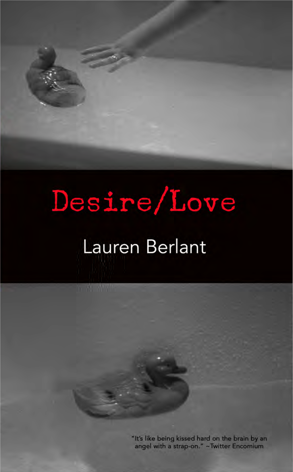Berlant Desire Love Ebook.Pdf