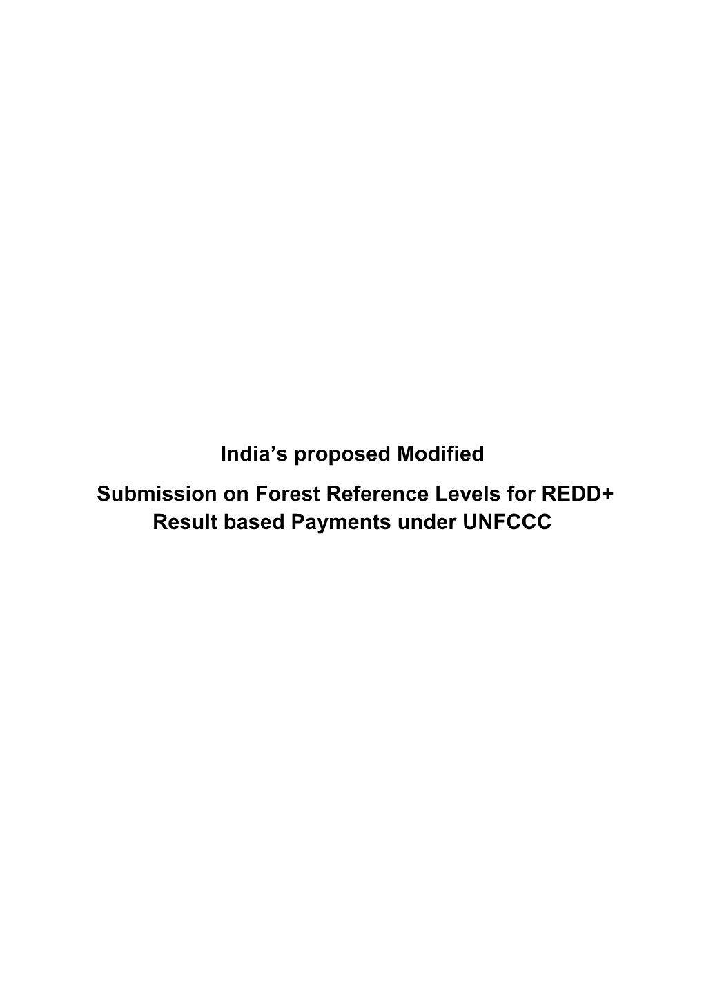 India's Proposed Modified Submission on Forest Reference Levels For