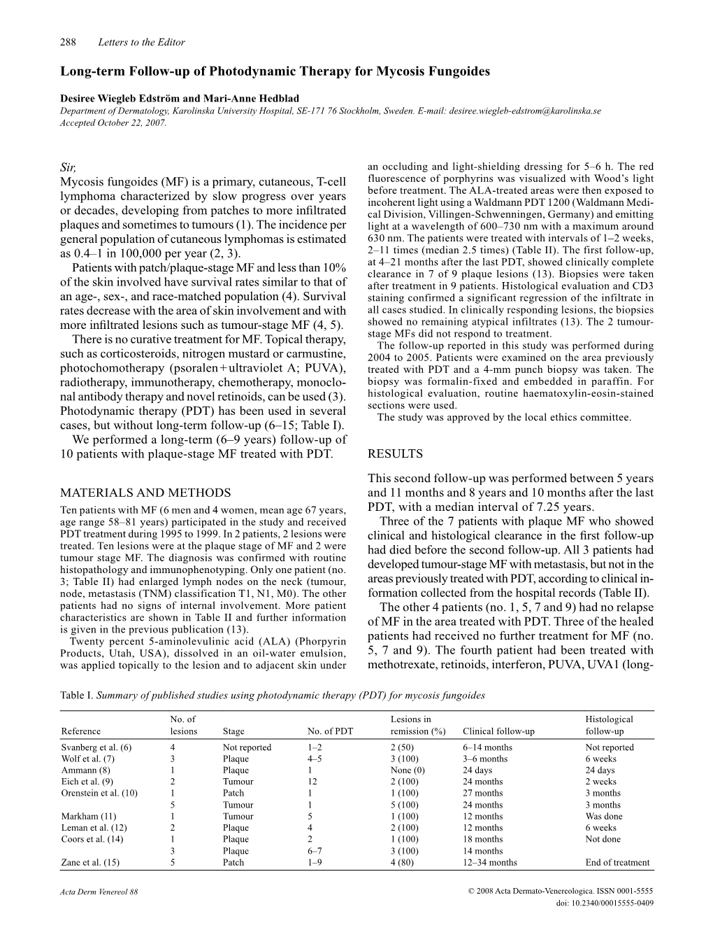 Long-Term Follow-Up of Photodynamic Therapy for Mycosis Fungoides