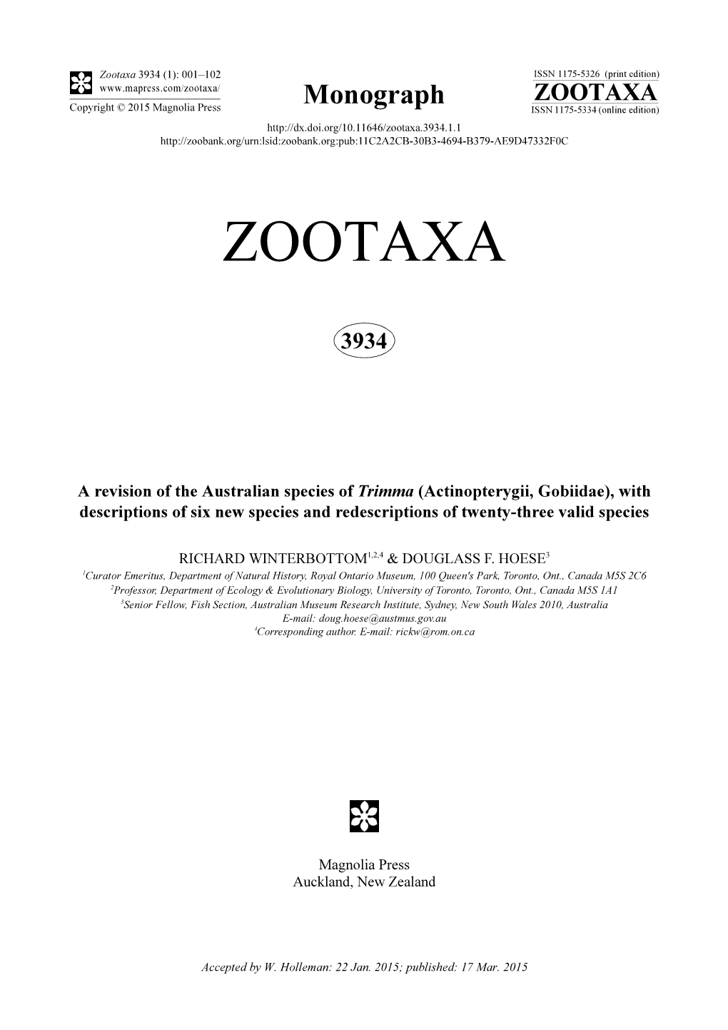 A Revision of the Australian Species of Trimma (Actinopterygii, Gobiidae), with Descriptions of Six New Species and Redescriptions of Twenty-Three Valid Species