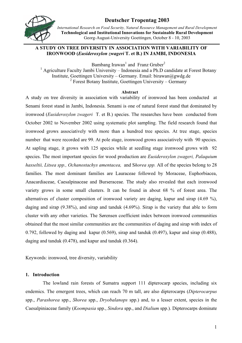 A STUDY on TREE DIVERSITY in ASSOCIATION with VARIABILITY of IRONWOOD (Eusideroxylon Zwageri T