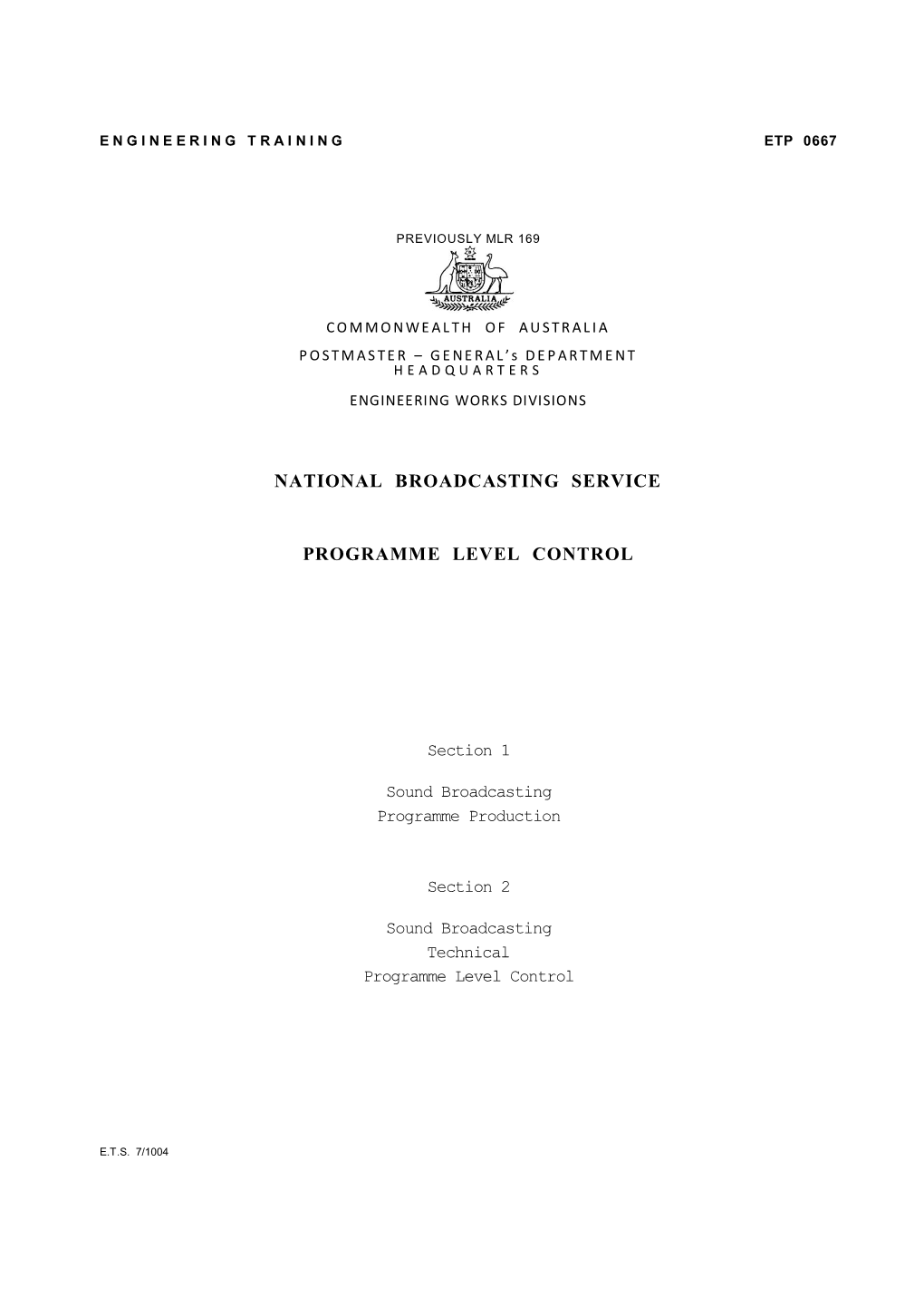 National Broadcasting Service Programme Level Control