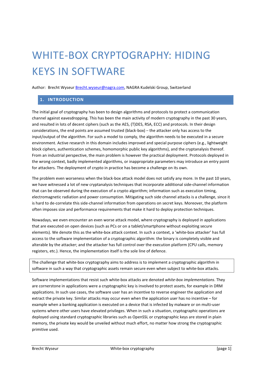 White-Box Cryptography: Hiding Keys in Software