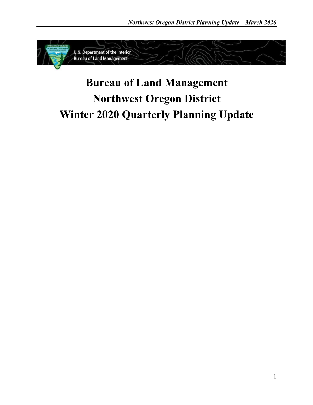 Northwest Oregon District March 2020 Quarterly Planning Update