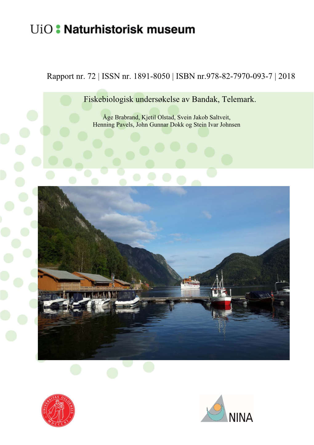 2018 Fiskebiologisk Undersøkelse Av Bandak, Telemark