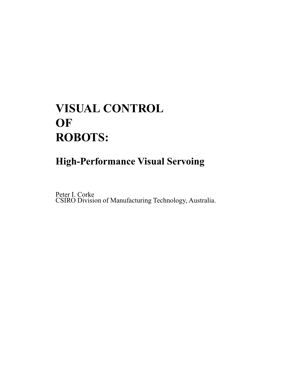 Visual Control of Robots