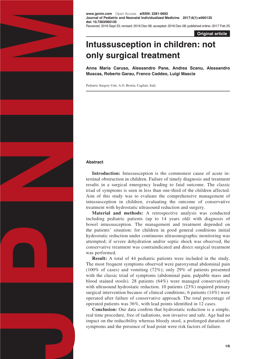 Intussusception in Children: Not Only Surgical Treatment