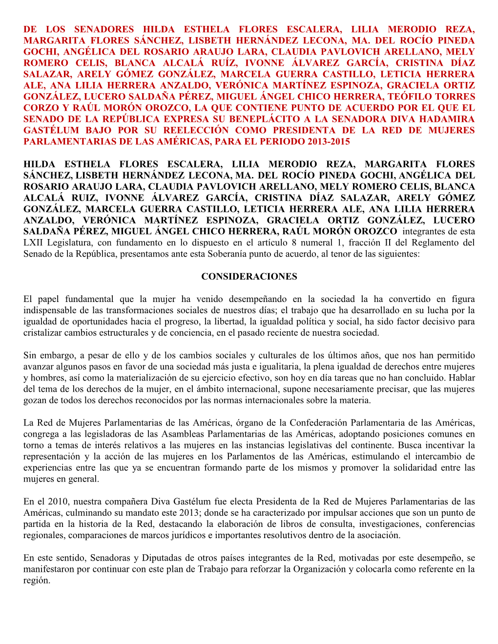 De Los Senadores Hilda Esthela Flores Escalera, Lilia Merodio Reza, Margarita Flores Sánchez, Lisbeth Hernández Lecona, Ma. De