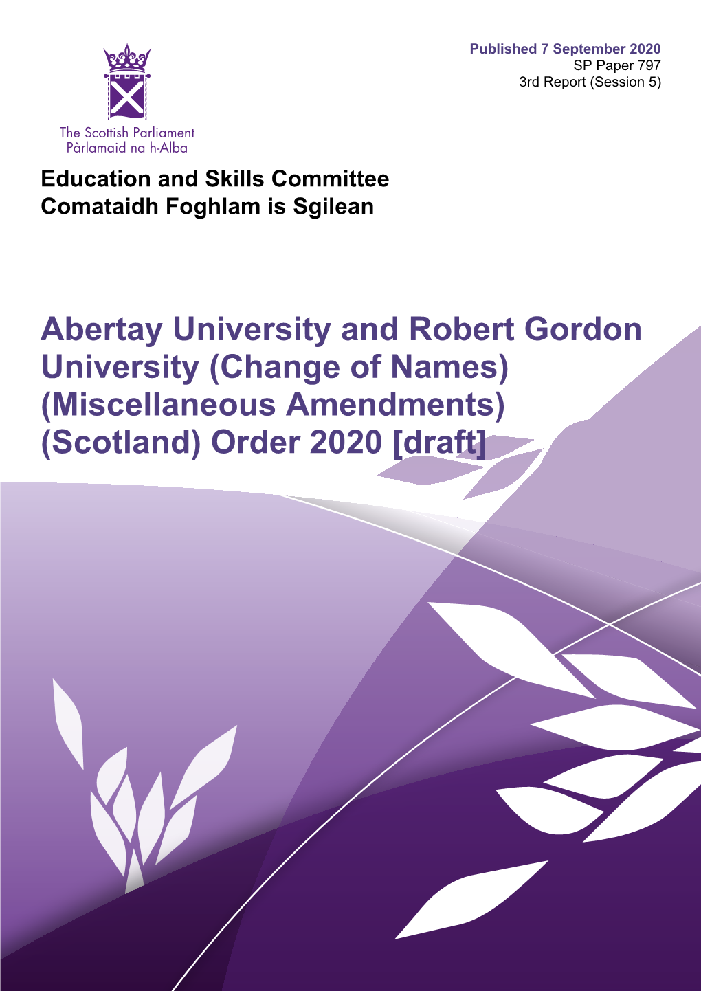 Abertay University and Robert Gordon University (Change of Names