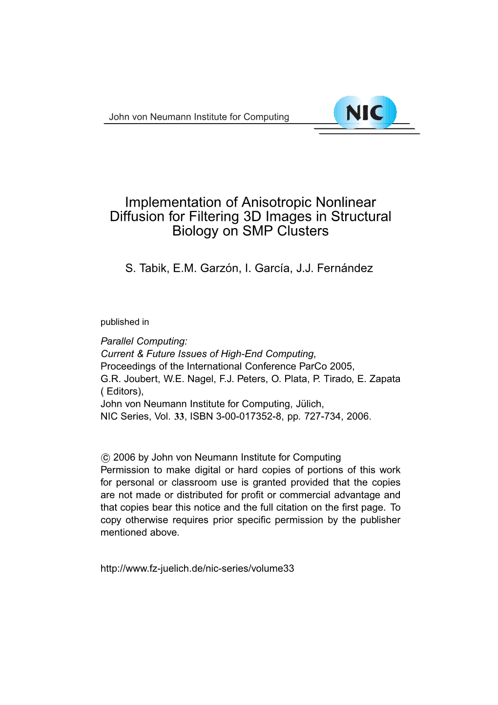 Implementation of Anisotropic Nonlinear Diffusion for Filtering 3D Images in Structural Biology on SMP Clusters