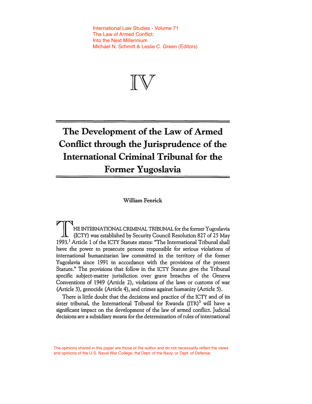 The Development of the Law of Armed Conflict Through the Jurisprudence of the International Criminal Tribunal for the Former Yugoslavia