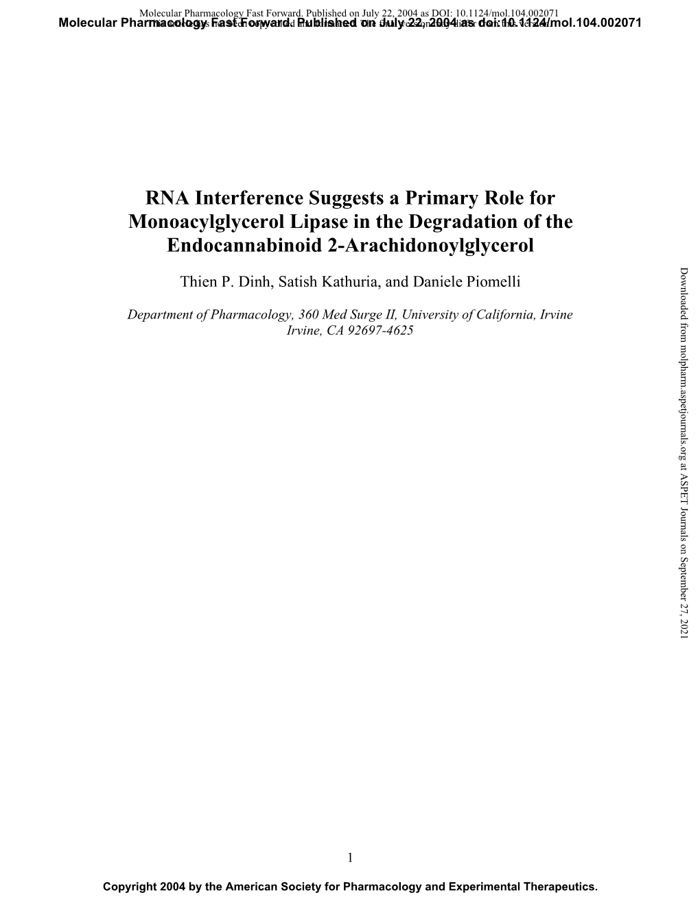 RNA Interference Suggests a Primary Role for Monoacylglycerol Lipase in the Degradation of the Endocannabinoid 2-Arachidonoylglycerol