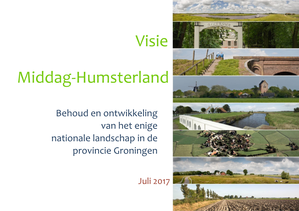 Visie Middag-Humsterland Behoud En Ontwikkeling Van Een Nationaal