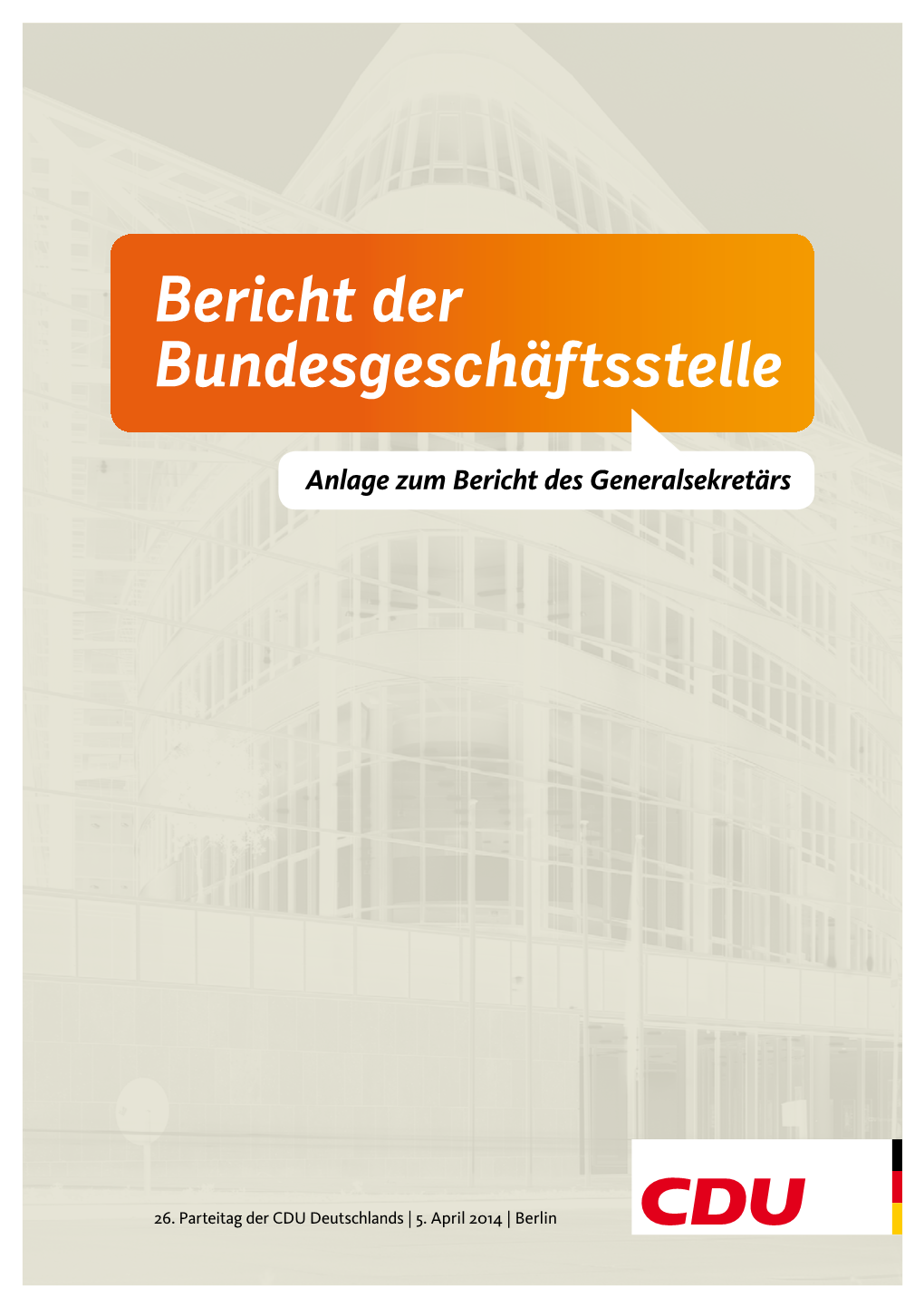 Bericht Der Bundesgeschäftsstelle, Anlage Zum Bericht Des