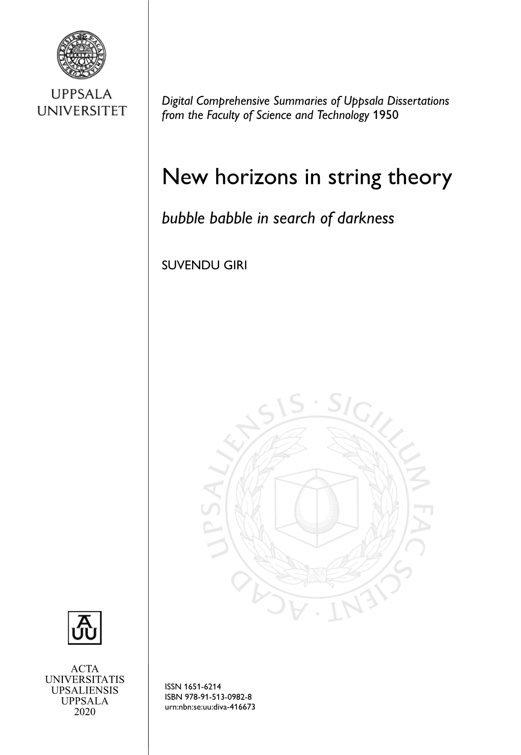 New Horizons in String Theory