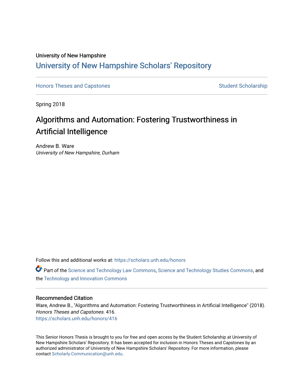 Fostering Trustworthiness in Artificial Intelligence