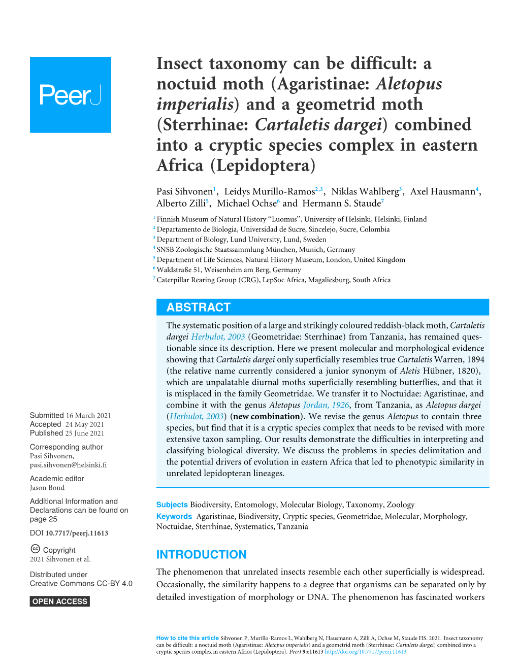 Agaristinae: Aletopus Imperialis) and a Geometrid Moth (Sterrhinae: Cartaletis Dargei) Combined Into a Cryptic Species Complex in Eastern Africa (Lepidoptera