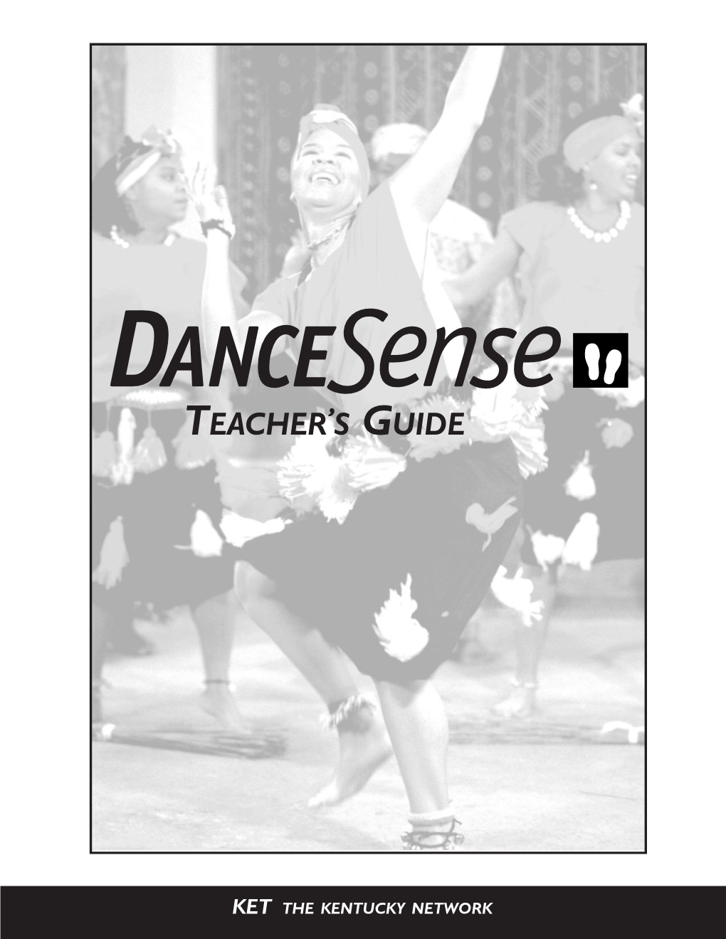 Dancesense, a Production of KET, the Kentucky Network