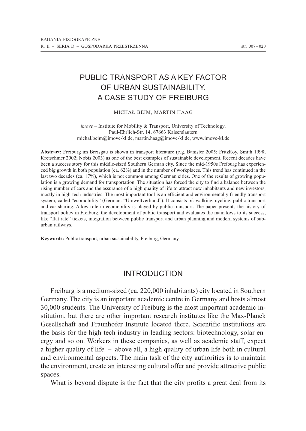 Public Transport As a Key Factor of Urban Sustainability