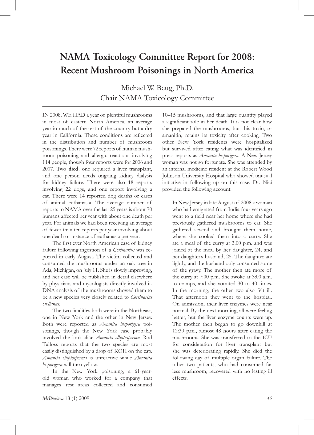 NAMA Toxicology Committee Report for 2008: Recent Mushroom Poisonings in North America