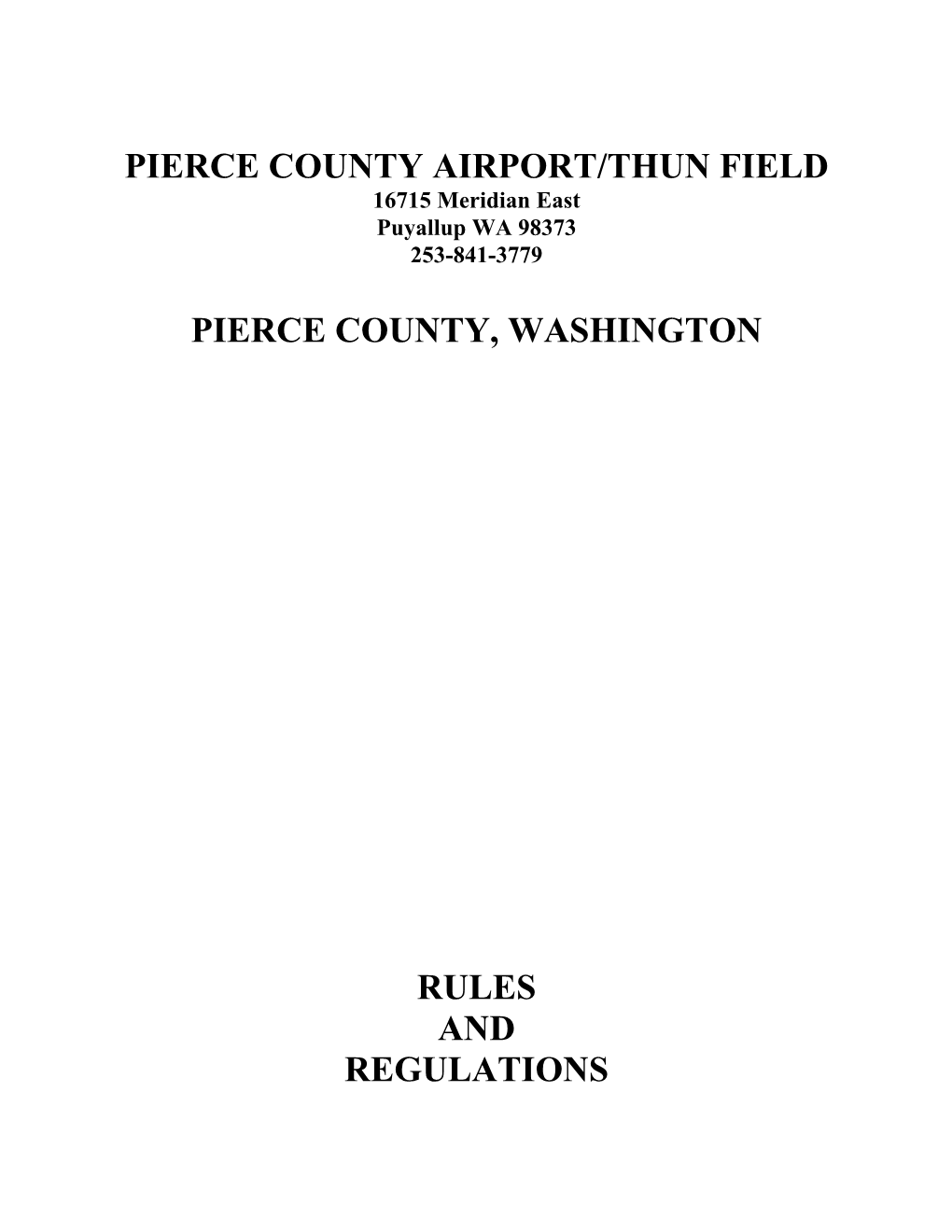 PIERCE COUNTY AIRPORT Rules and Regulations