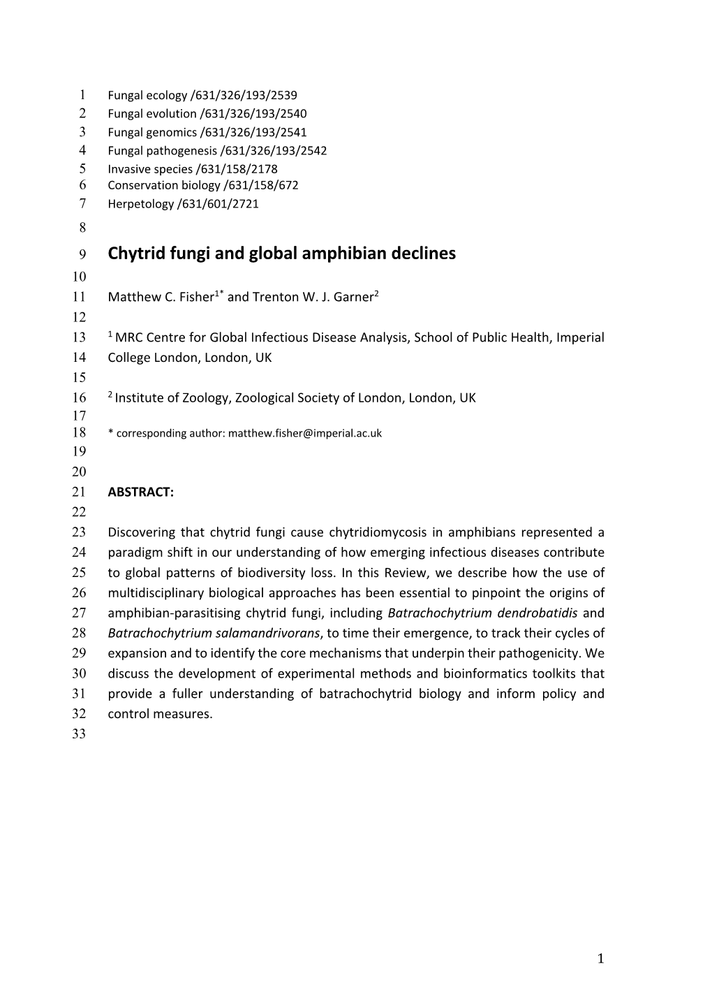 Chytrid Fungi and Global Amphibian Declines 10 11 Matthew C