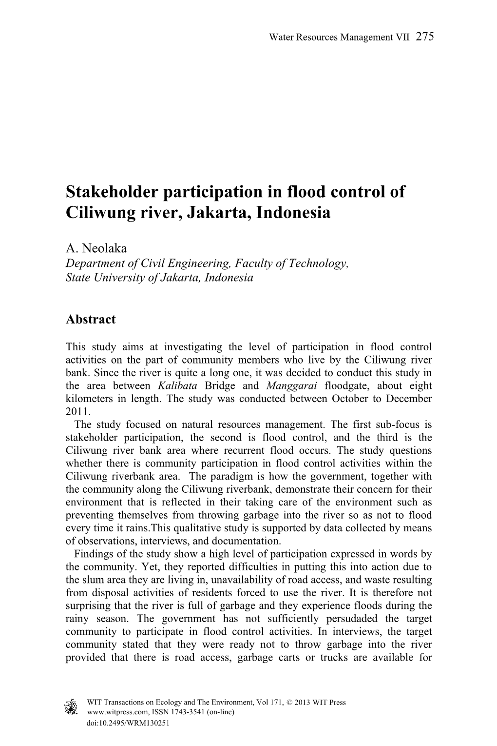 Stakeholder Participation in Flood Control of Ciliwung River, Jakarta, Indonesia