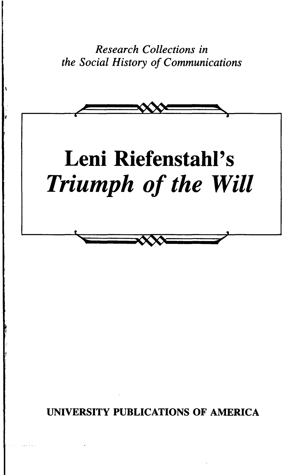 Leni Riefenstahl's Triumph of the Will