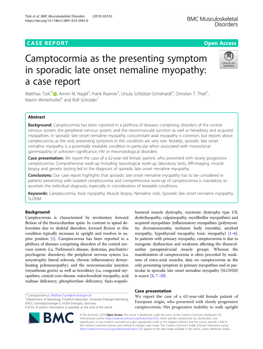 Camptocormia As the Presenting Symptom in Sporadic Late Onset Nemaline Myopathy: a Case Report Matthias Türk1* , Armin M