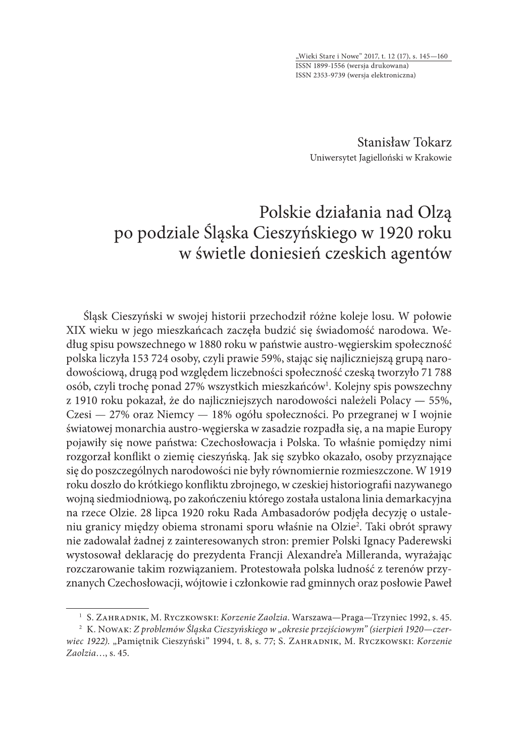 Polskie Działania Nad Olzą Po Podziale Śląska Cieszyńskiego W 1920 Roku W Świetle Doniesień Czeskich Agentów