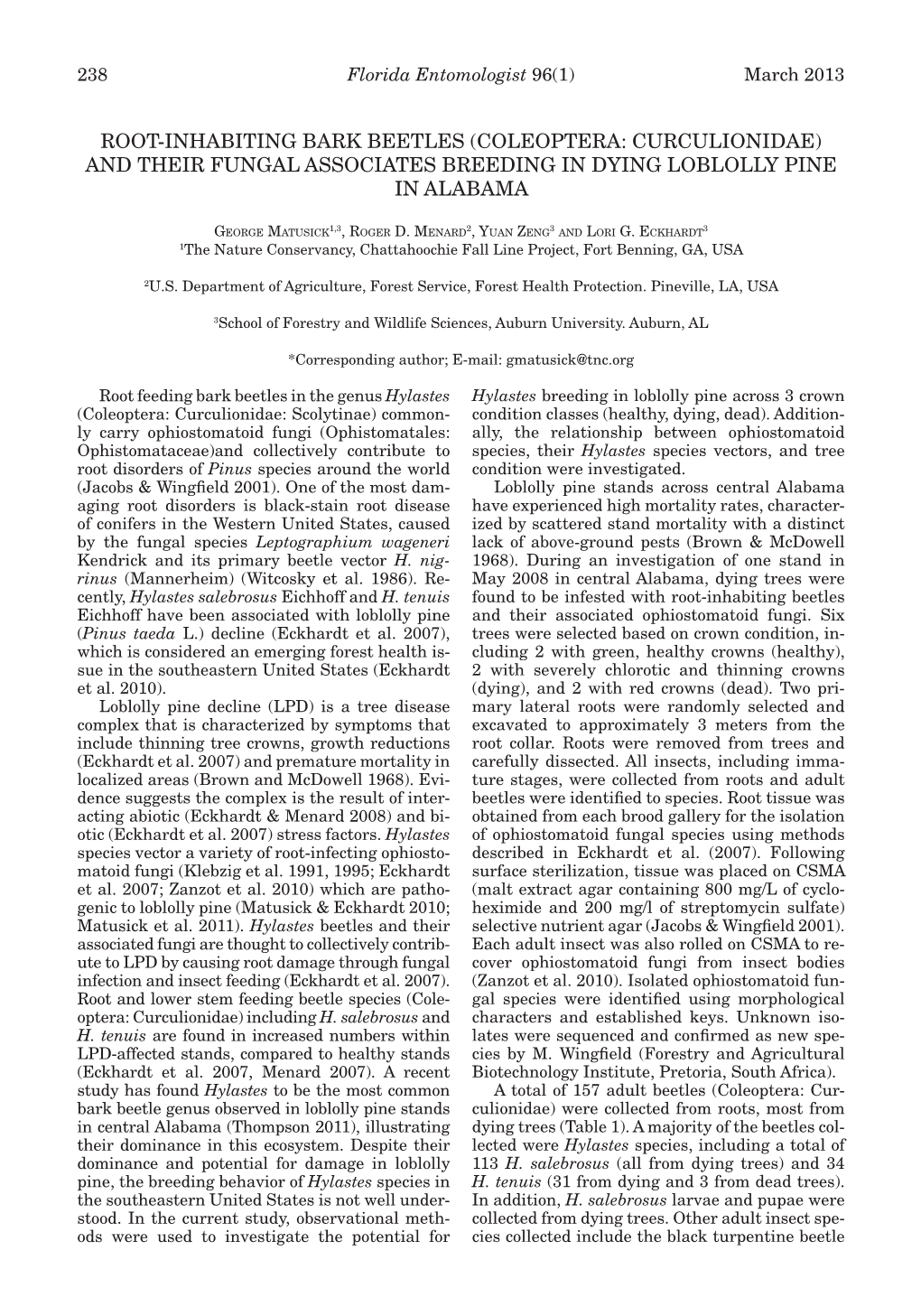 Root-Inhabiting Bark Beetles (Coleoptera: Curculionidae) and Their Fungal Associates Breeding in Dying Loblolly Pine in Alabama